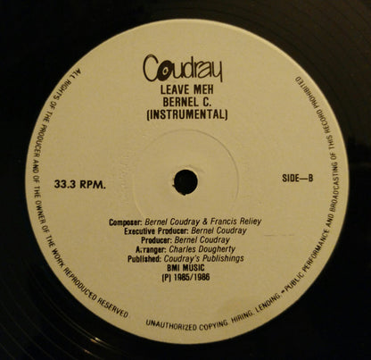 Bernel Coudray – Leave Meh! (12", Trinidad & Tobago - 1986)
