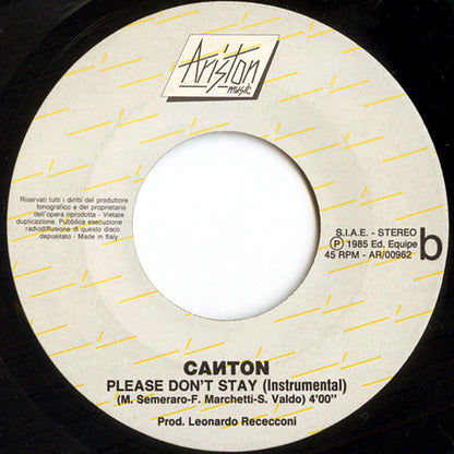 Canton (2) – Please Don't Stay (7", Italy - 1984)