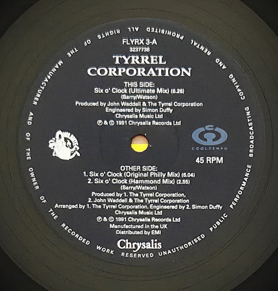 The Tyrrel Corporation – Six O'Clock (12", UK - 1991)