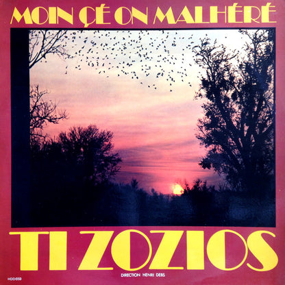 Ti Zozios, Henri Debs – Moin Çé On Malhéré (LP, Album, France - 1979)