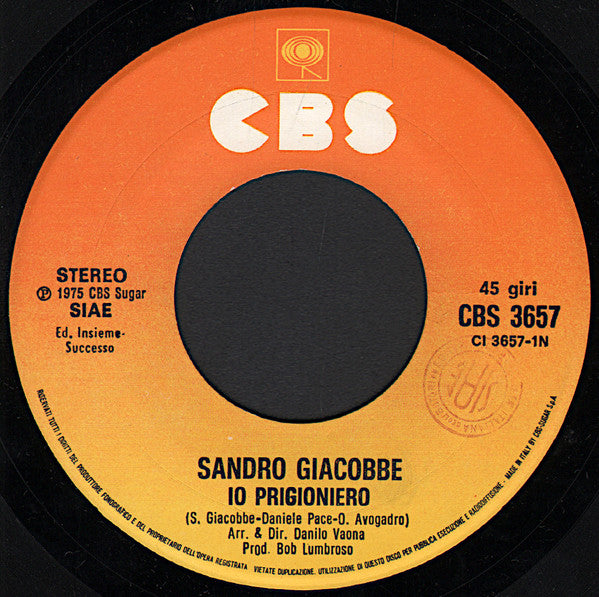 Sandro Giacobbe – Io Prigioniero (7", Italy - 1975)
