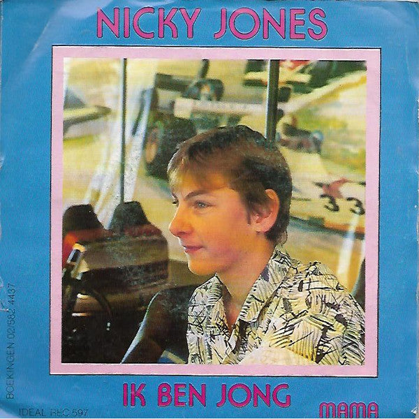 Nicky Jones (8) – Ik Ben Jong (7", Belgium - 1988)