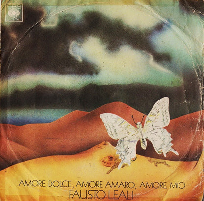 Fausto Leali – Amore Dolce, Amore Amaro, Amore Mio (7", Italy - 1975)