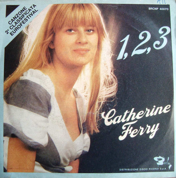 Catherine Ferry – 1, 2, 3 (7", Italy - 1976)