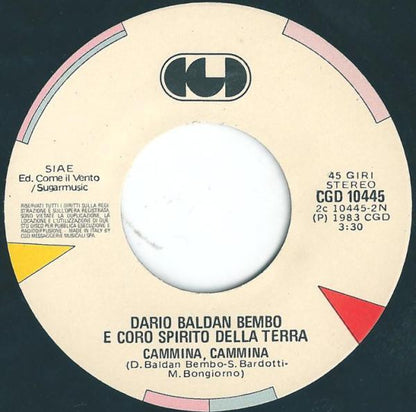 Dario Baldan Bembo, Caterina Caselli, Various – Amico È (Inno Dell'Amicizia) (7", Italy - 1983)