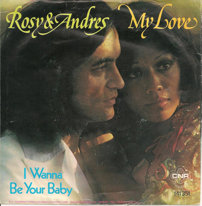 Rosy & Andres – My Love (7", Netherlands - 1976)