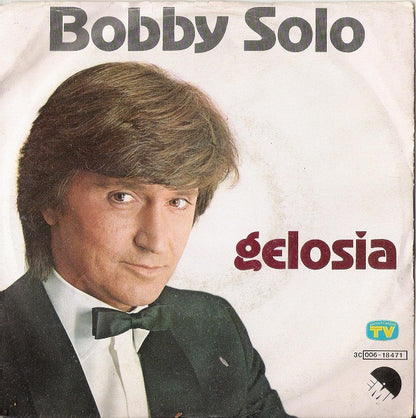 Bobby Solo – Gelosia (7", Italy - 1980)