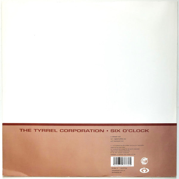 The Tyrrel Corporation – Six O'Clock (12", UK - 1991)