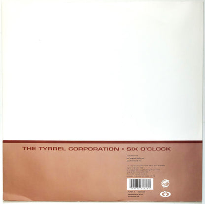 The Tyrrel Corporation – Six O'Clock (12", UK - 1991)