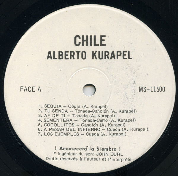 Alberto Kurapel – Amanecerá La Siembra (LP, Album, Canada - 1976)