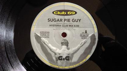 Club 69 – Sugar Pie Guy (12", Austria - 1994)