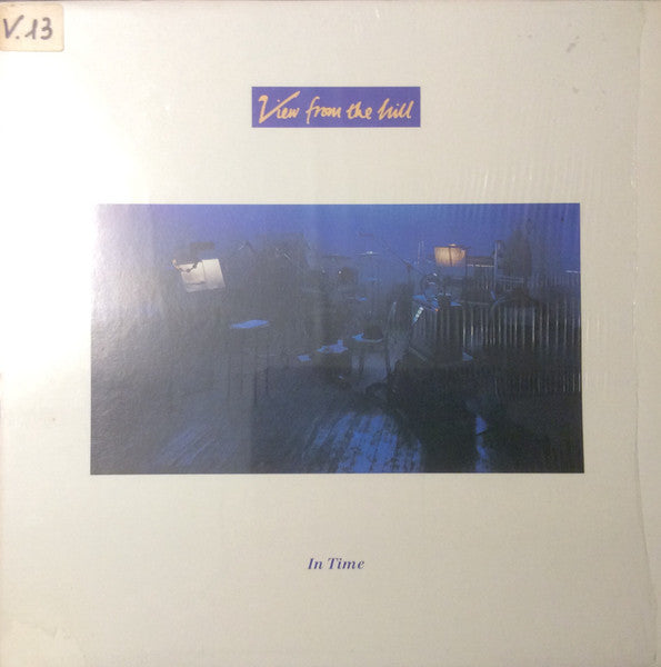 View From The Hill – In Time (LP, Album, Italy - 1987)