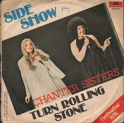 Chanter Sisters – Side Show / Turn Rolling Stone (7", Italy - 1976)