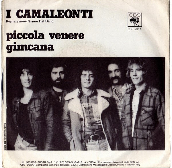 I Camaleonti – Piccola Venere (7", Italy - 1975)