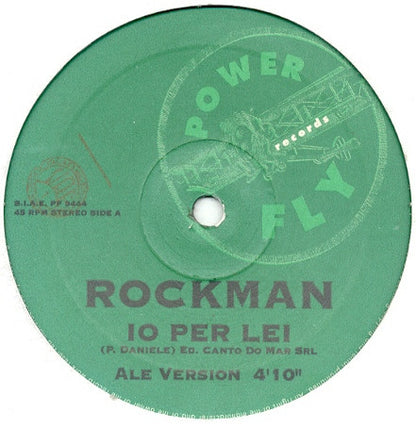Rockman (3) – Io Per Lei (12", Italy - 1995)