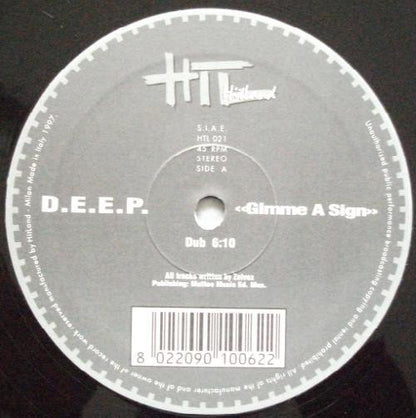 D.E.E.P. (2) – Gimme A Sign (12", Italy - 1997)