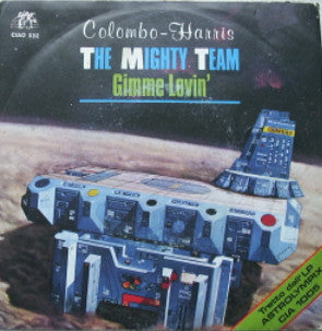 Roberto Colombo, Mark Harris – The Mighty Team (7", Italy - 1980)