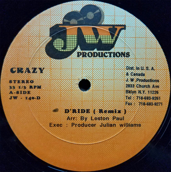 Crazy (4) – D'Ride (Remix) (12", US)
