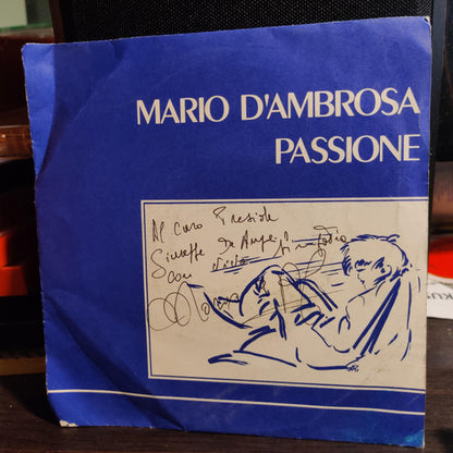 Mario D'Ambrosa – Passione / Sogni (7", Italy)