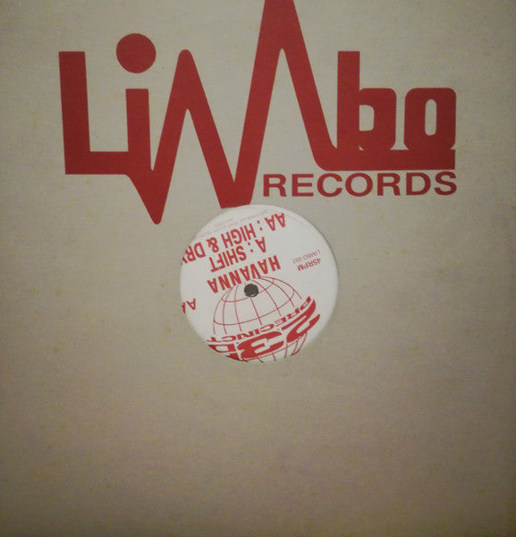 Havana – Shift / High & Dry (12", UK - 1992)