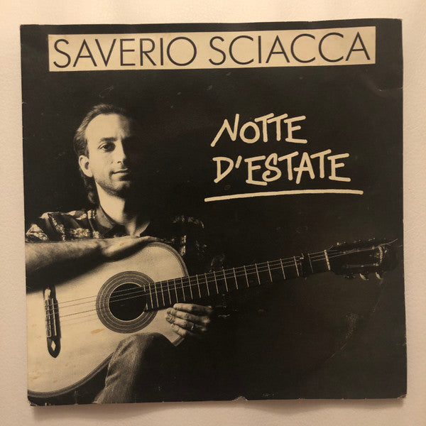 Saverio Sciacca – Notte D‘Estate (7", Switzerland - 1988)