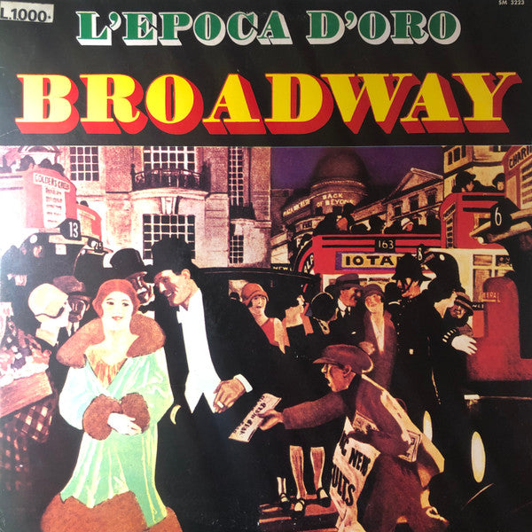 Various – Broadway (L'Epoca D'Oro) (LP, Italy - 1971)