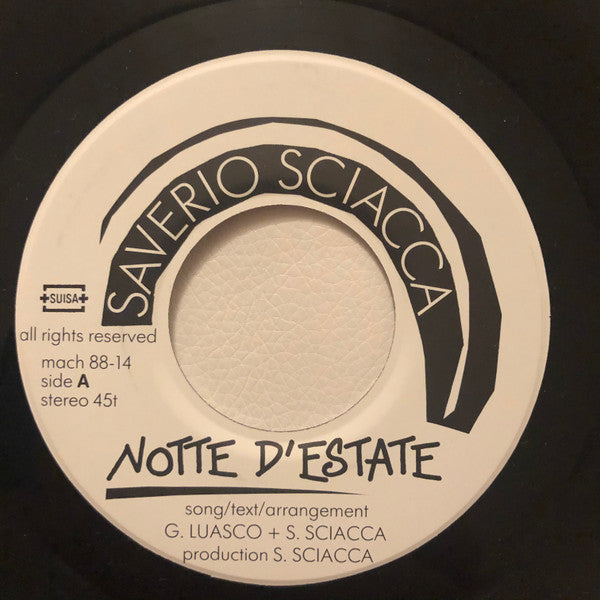 Saverio Sciacca – Notte D‘Estate (7", Switzerland - 1988)