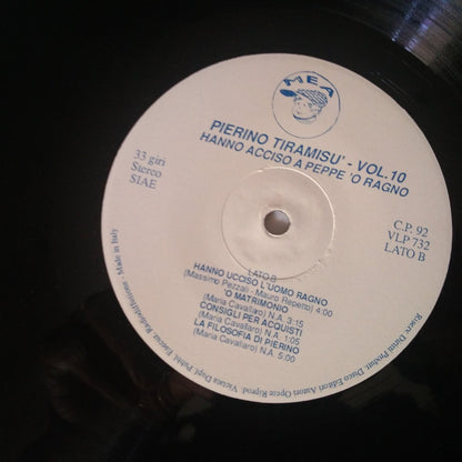Pierino Tiramisù – Hanno Acciso A Peppe 'O Ragno (LP, Italy - 1992)