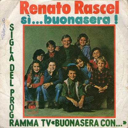 Renato Rascel – Sì...Buonasera! (7", Italy - 1978)