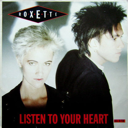 Roxette – Listen To Your Heart (12", Europe - 1988)