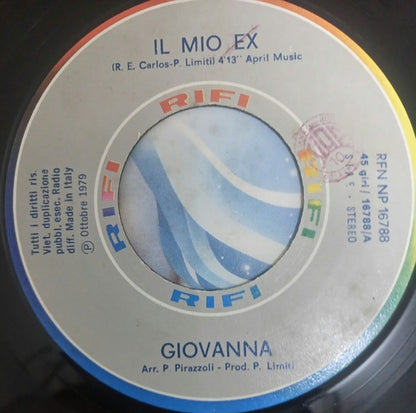 Giovanna Nocetti – Il Mio Ex (7", Italy - 1979)