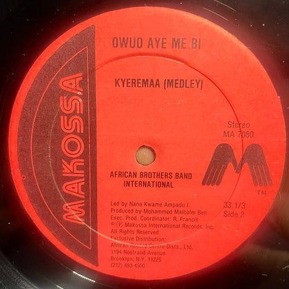 African Brothers – Owuo Aye Me Bi (LP, Album, US - 1982)