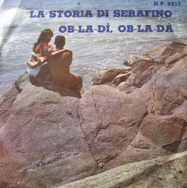 I Trolls – La Storia Di Serafino / Ob-La-Dì, Ob-La-Dà (7", Italy - 1969)
