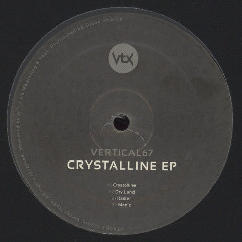 Vertical67 – Crystalline EP (12", Germany - 2016)