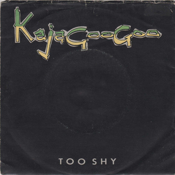 Kajagoogoo – Too Shy (7", Italy - 1983)