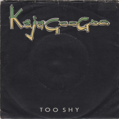 Kajagoogoo – Too Shy (7", Italy - 1983)