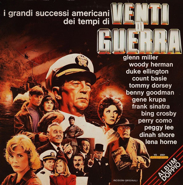 Various – I Grandi Successi Americani Dei Tempi Di Venti Di Guerra  (LP, Compilation, Italy - 1983)