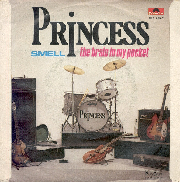 Princess (39) – Smell / The Brain In My Pocket (7", Italy - 1984)