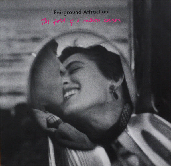 Fairground Attraction – The First Of A Million Kisses (LP, Album, UK & Europe - 1988)