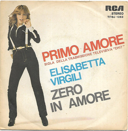 Elisabetta Virgili – Primo Amore / Zero In Amore (7", Italy - 1976)