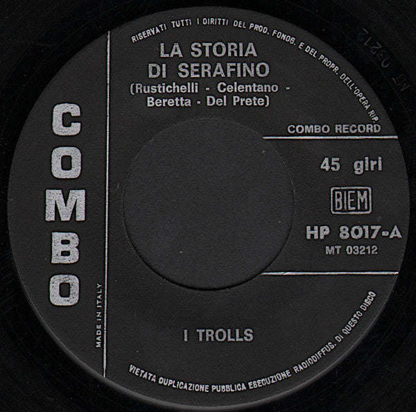 I Trolls – La Storia Di Serafino / Ob-La-Dì, Ob-La-Dà (7", Italy - 1969)