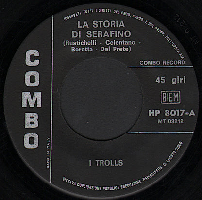 I Trolls – La Storia Di Serafino / Ob-La-Dì, Ob-La-Dà (7", Italy - 1969)