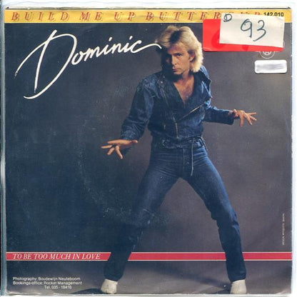 Dominic Grant – Build Me Up Buttercup  (7", Netherlands - 1983)