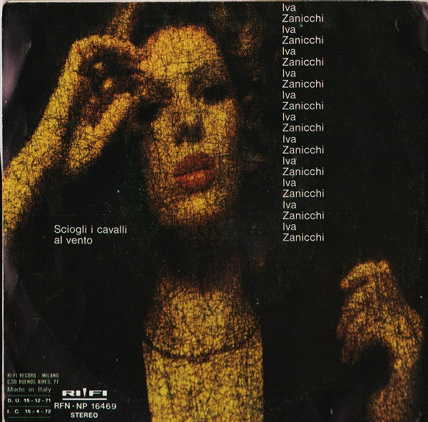 Iva Zanicchi – Coraggio E Paura (7", Italy - 1971)