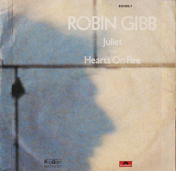 Robin Gibb – Juliet (7", Italy - 1983)