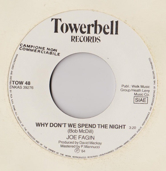 Joe Fagin – Why Don't We Spend The Night (7", Italy - 1984)