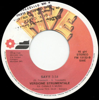 Public Relation (2) – Say !! (7", Italy - 1986)