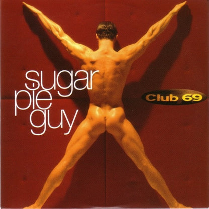 Club 69 – Sugar Pie Guy (12", Austria - 1994)