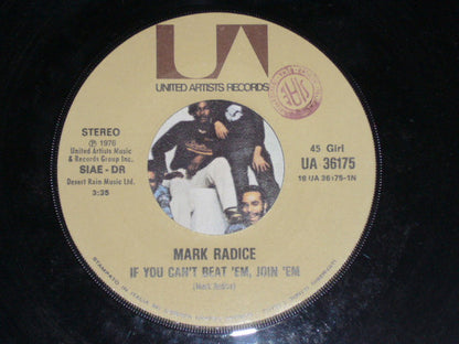 Mark Radice – If You Can't Beat 'Em, Join 'Em / Monkey See Monkey Do (7", Italy - 1976)