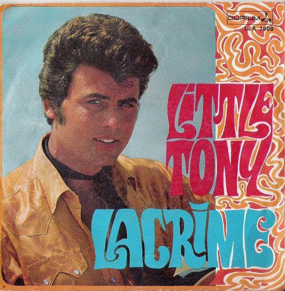 Little Tony – Lacrime (7", Italy - 1968)